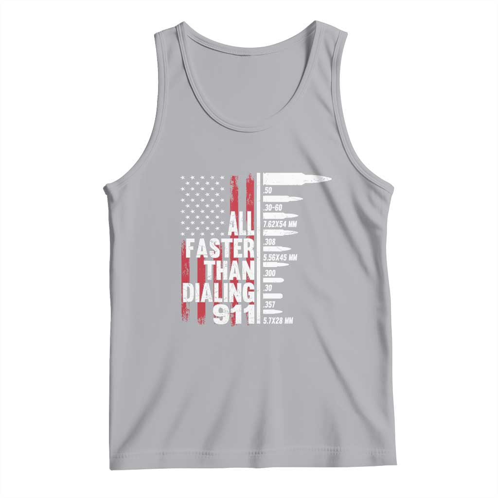 Funny Gun Lover Tank Top All Faster Than Dialing 911 Bullets American Flag TS02 Athletic Heather Print Your Wear