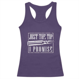 Funny Gun Owner Racerback Tank Top Just The Tip I Promise T-Shirt A Funny Gun Owner Tee TS02 Purple Print Your Wear