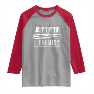 Funny Gun Owner Raglan Shirt Just The Tip I Promise T-Shirt A Funny Gun Owner Tee TS02 Sport Gray Red Print Your Wear