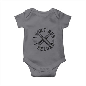 Gun Rights Baby Onesie I Don't Run I Reload Gun Rights American Flag patriots TS02 Charcoal Print Your Wear