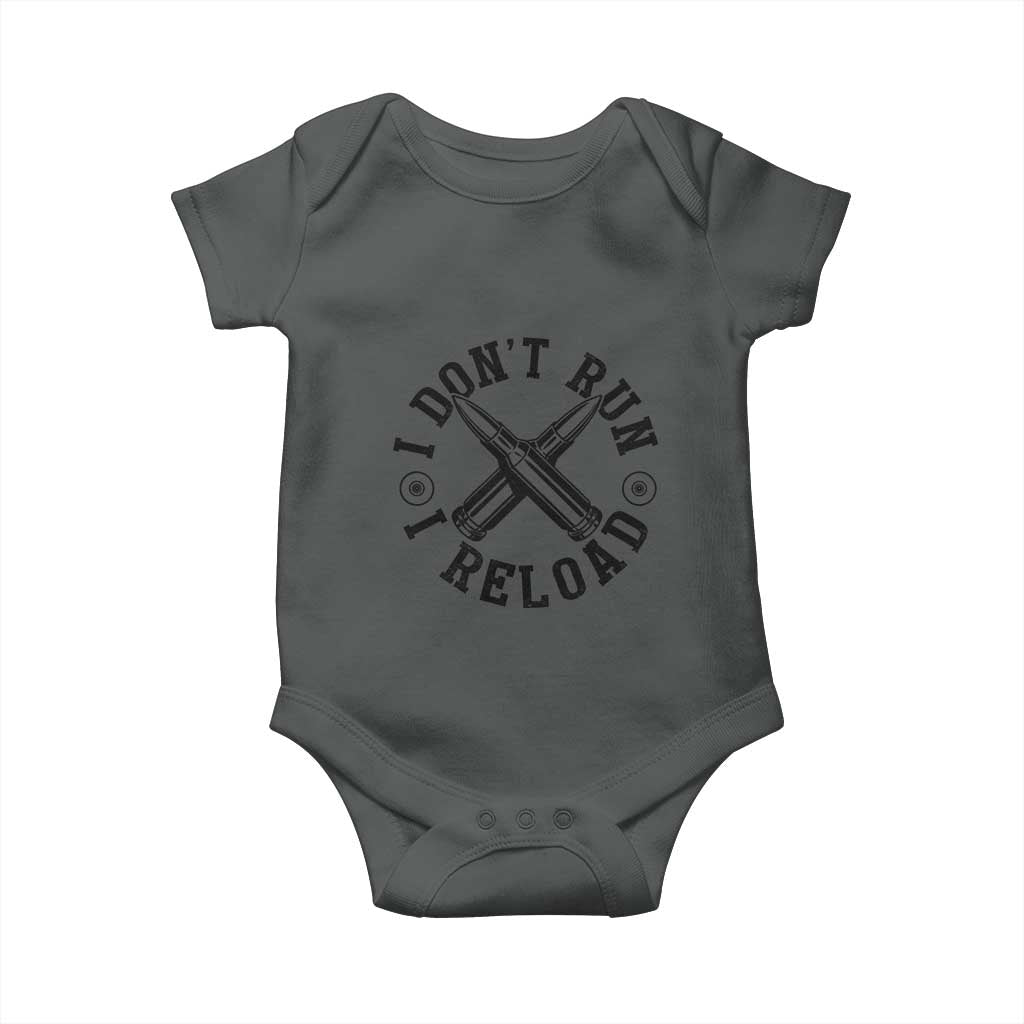 Gun Rights Baby Onesie I Don't Run I Reload Gun Rights American Flag patriots TS02 Dark Heather Print Your Wear