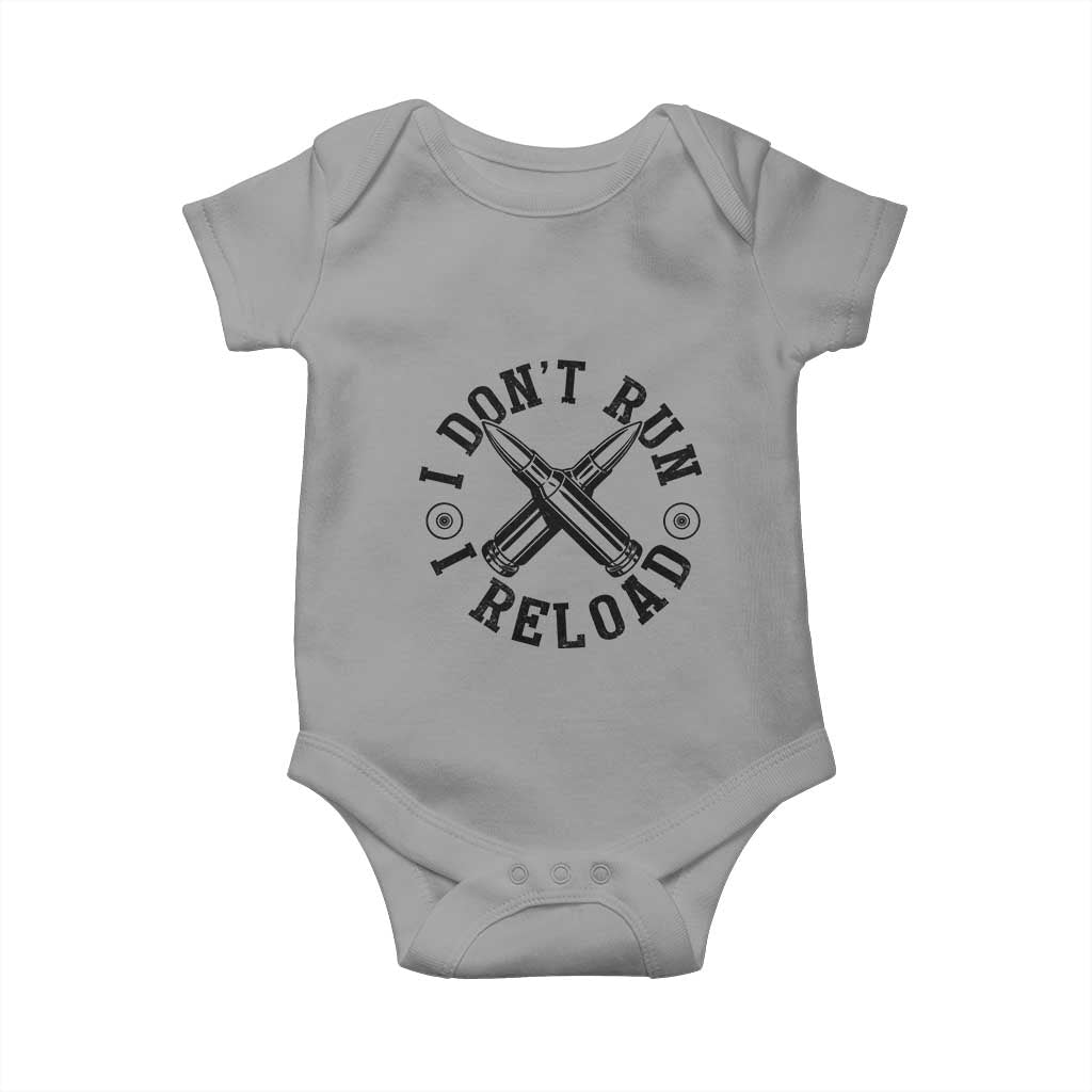 Gun Rights Baby Onesie I Don't Run I Reload Gun Rights American Flag patriots TS02 Sport Gray Print Your Wear