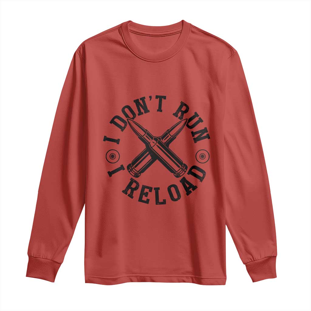 Gun Rights Long Sleeve Shirt I Don't Run I Reload Gun Rights American Flag patriots TS02 Red Print Your Wear