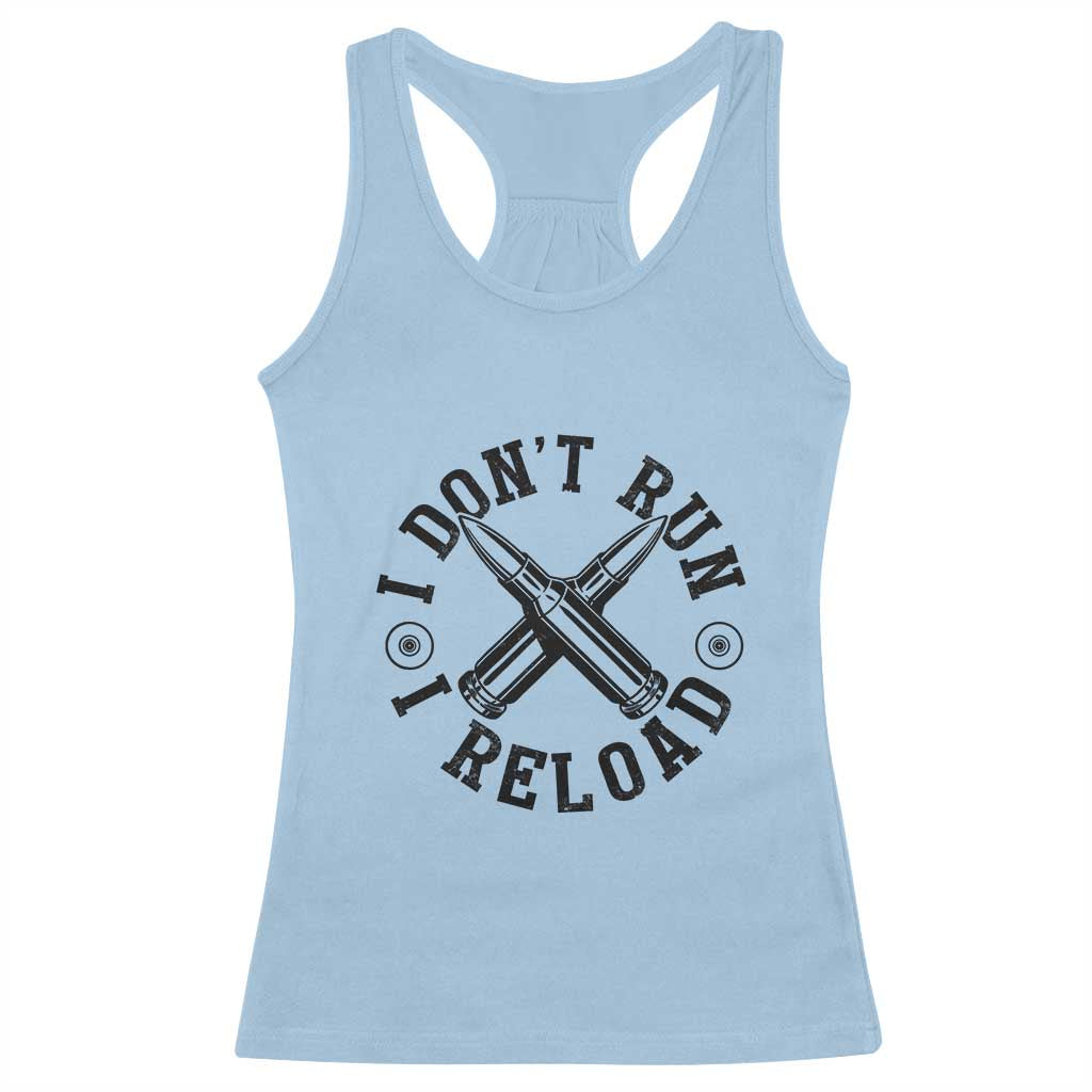 Gun Rights Racerback Tank Top I Don't Run I Reload Gun Rights American Flag patriots TS02 Light Blue Print Your Wear