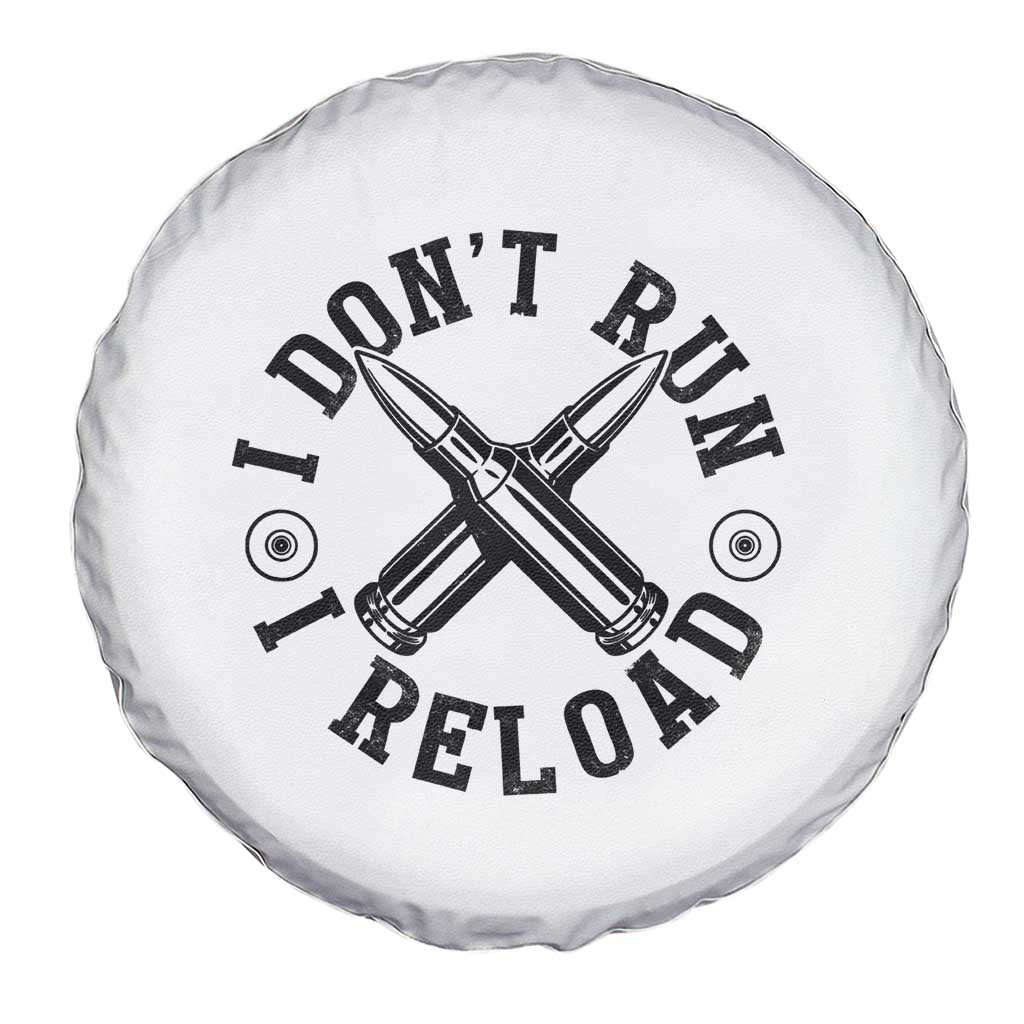 Gun Rights Spare Tire Cover I Don't Run I Reload Gun Rights American Flag Patriots TS02 Print Your Wear