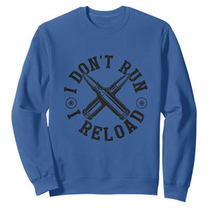 Gun Rights Sweatshirt I Don't Run I Reload Gun Rights American Flag patriots TS02 Royal Blue Print Your Wear