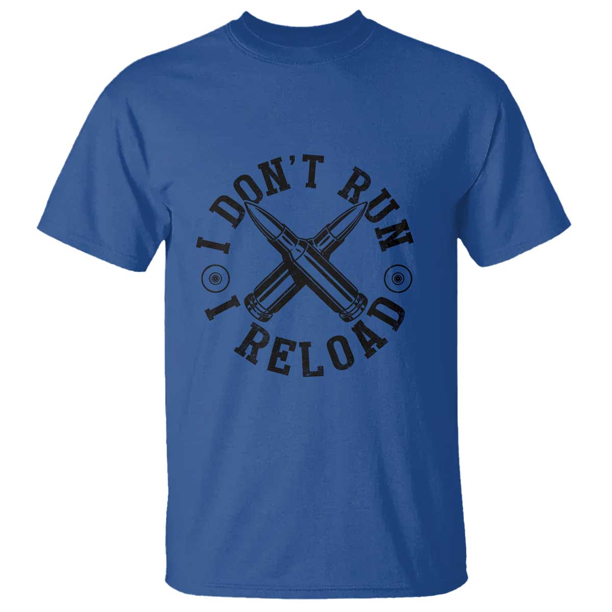 Gun Rights T Shirt I Don't Run I Reload Gun Rights American Flag patriots TS02 Royal Blue Print Your Wear