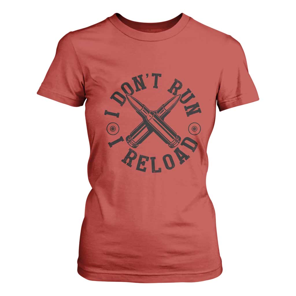 Gun Rights T Shirt For Women I Don't Run I Reload Gun Rights American Flag patriots TS02 Red Print Your Wear