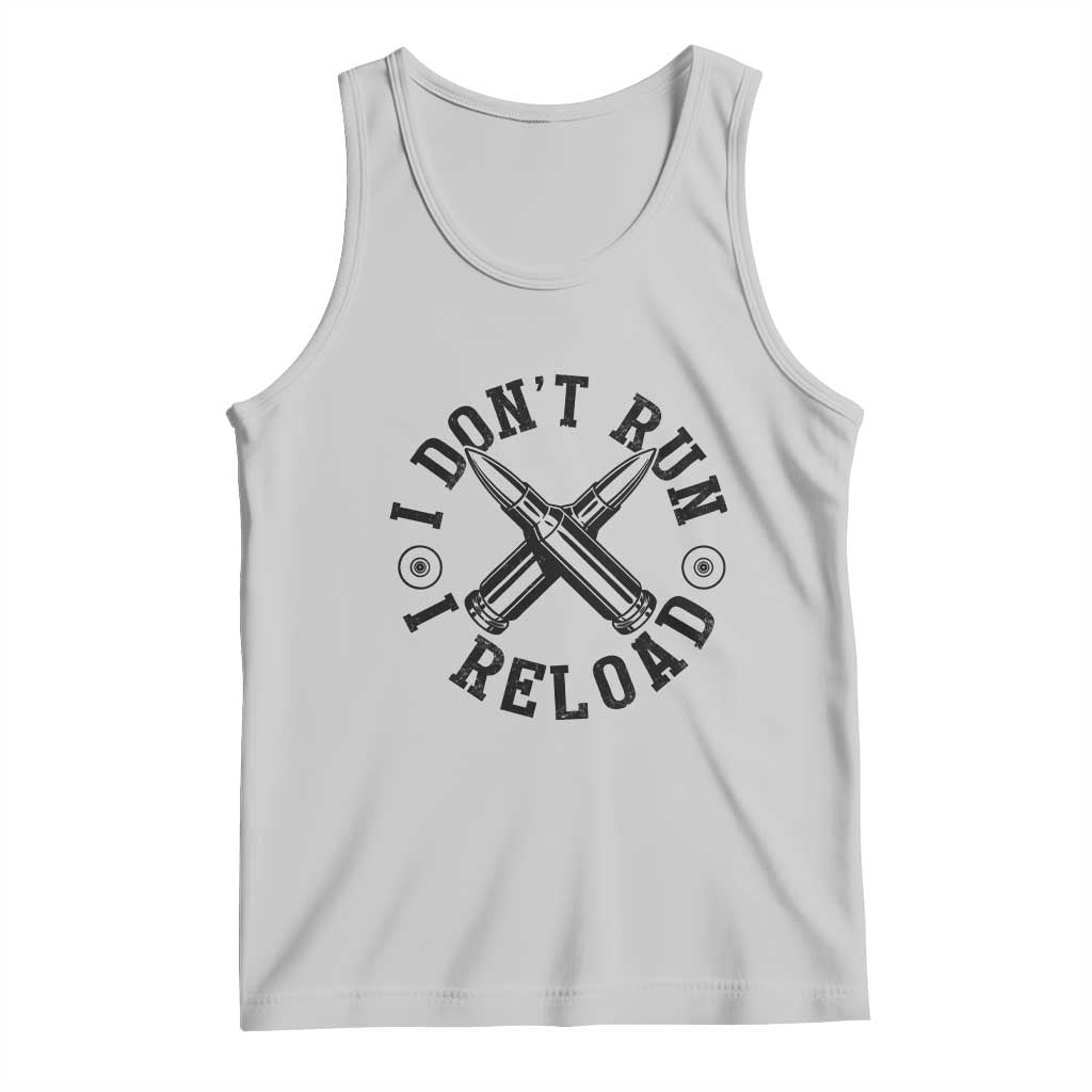 Gun Rights Tank Top I Don't Run I Reload Gun Rights American Flag patriots TS02 Ash Print Your Wear