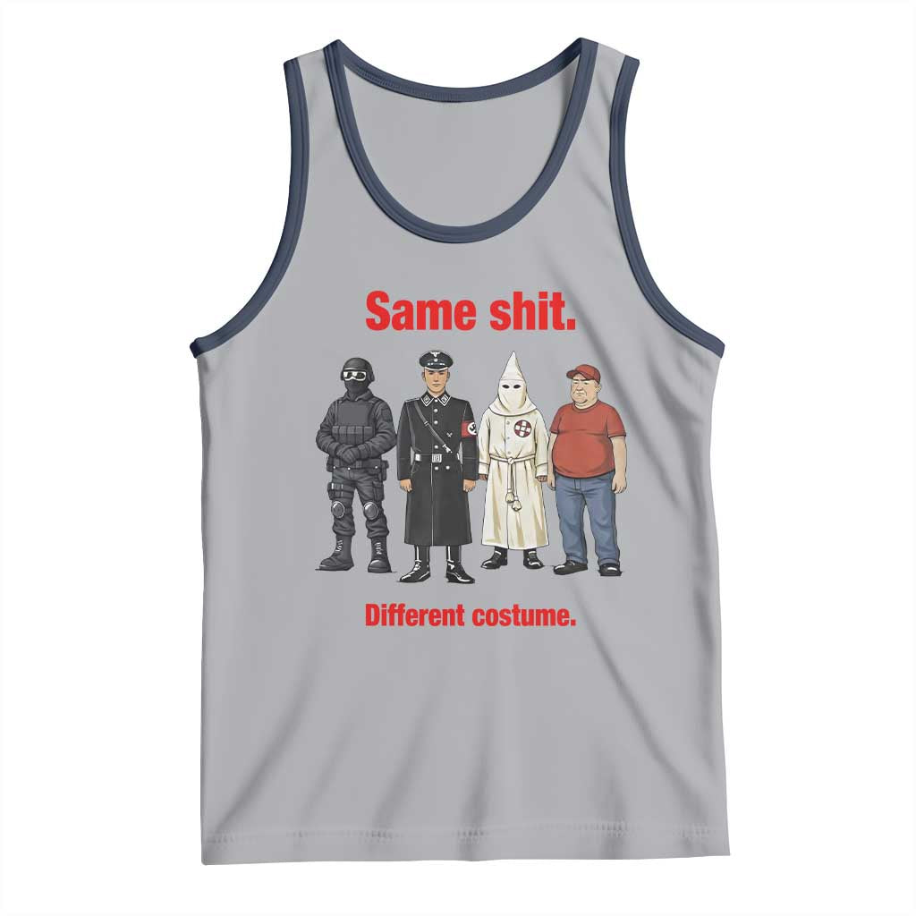 Same Shit Different Costume Tank Top Political Satire Anti Fascist TS02 Athletic Heather Navy Print Your Wear