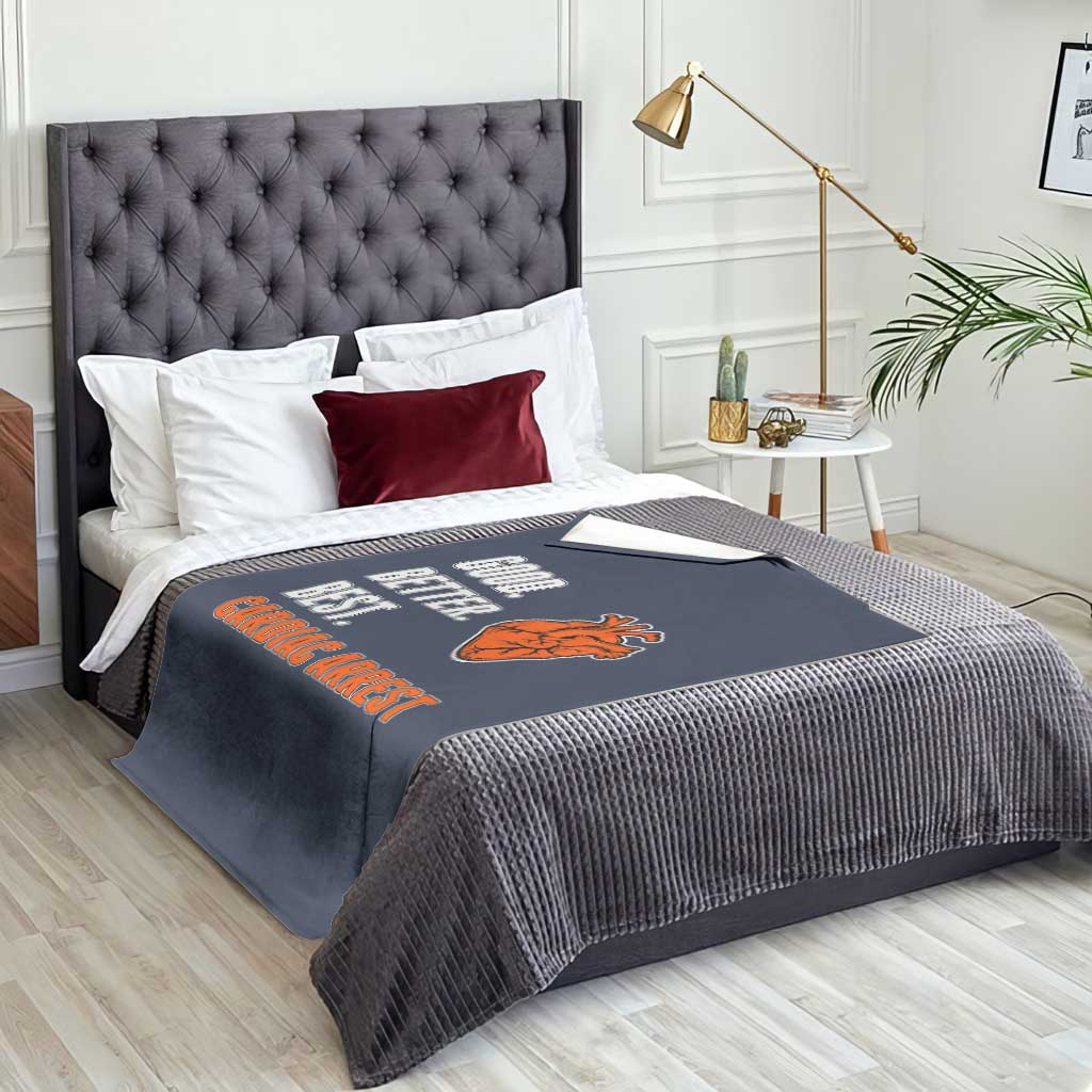 Good Better Best Cardiac Arrest Heart Graphic Throw Blanket Funny Heart-Stopping Game Day Sport Fans TS02 Print Your Wear