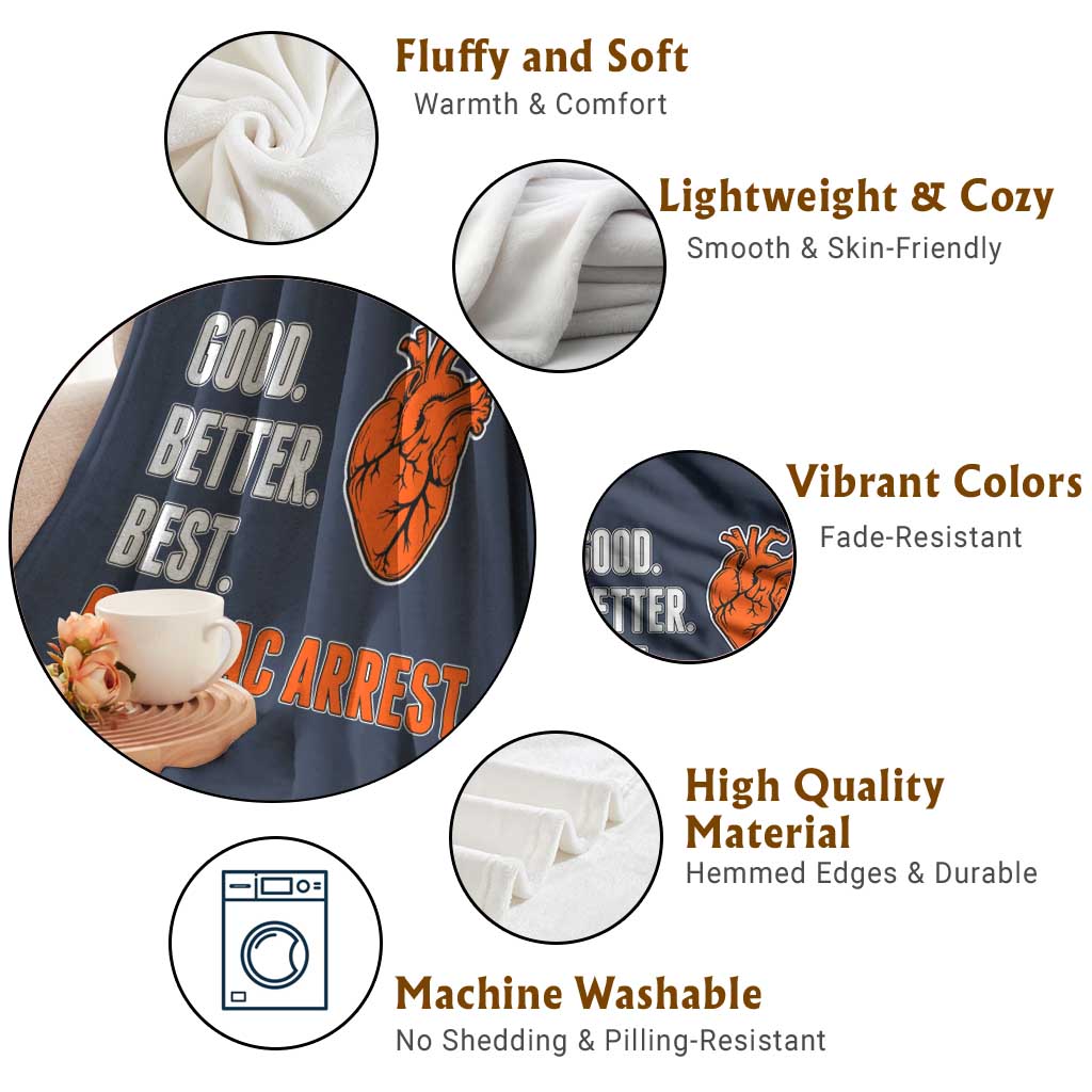 Good Better Best Cardiac Arrest Heart Graphic Throw Blanket Funny Heart-Stopping Game Day Sport Fans TS02 Print Your Wear