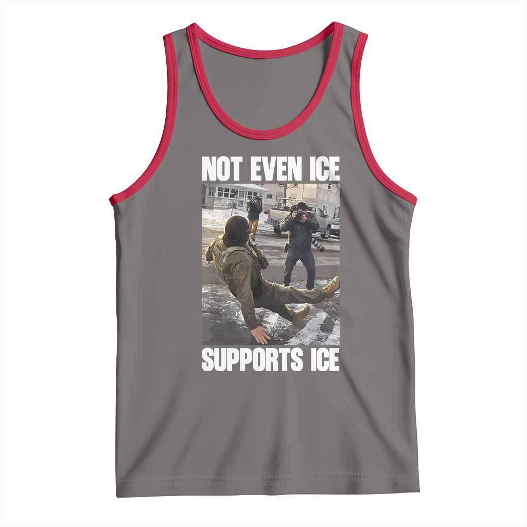 Not Even Ice Supports Ice Tank Top Viral Political Ice Slipping Meme Against Ice Satire TS02 Deep Heather Red Print Your Wear