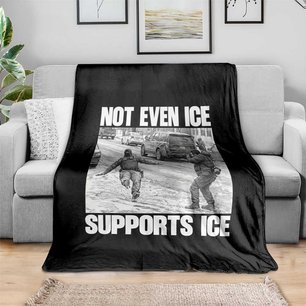 Not Even Ice Supports Ice Throw Blanket Viral Political Ice Slipping Captured Meme Against Ice TS02 Print Your Wear