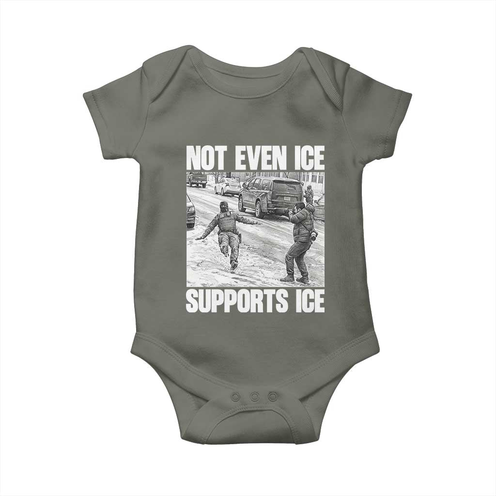 Not Even Ice Supports Ice Baby Onesie Viral Political Ice Slipping Captured Meme Against Ice TS02 Military Green Print Your Wear