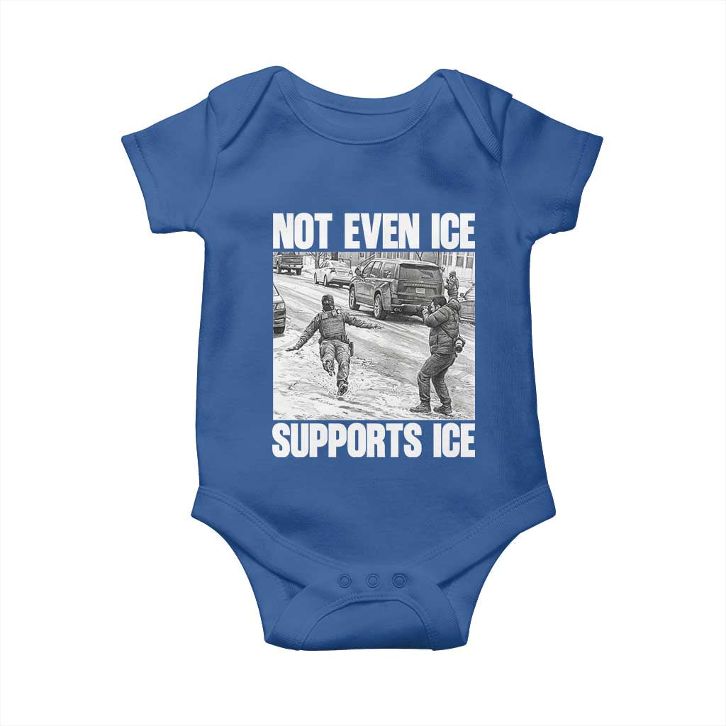 Not Even Ice Supports Ice Baby Onesie Viral Political Ice Slipping Captured Meme Against Ice TS02 Royal Blue Print Your Wear