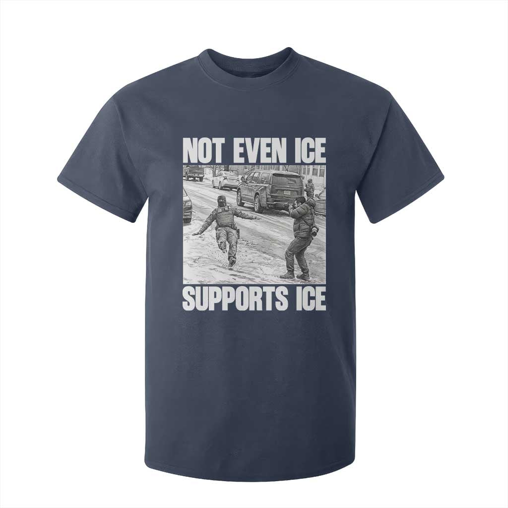 Not Even Ice Supports Ice T Shirt For Kid Viral Political Ice Slipping Captured Meme Against Ice TS02 Navy Print Your Wear