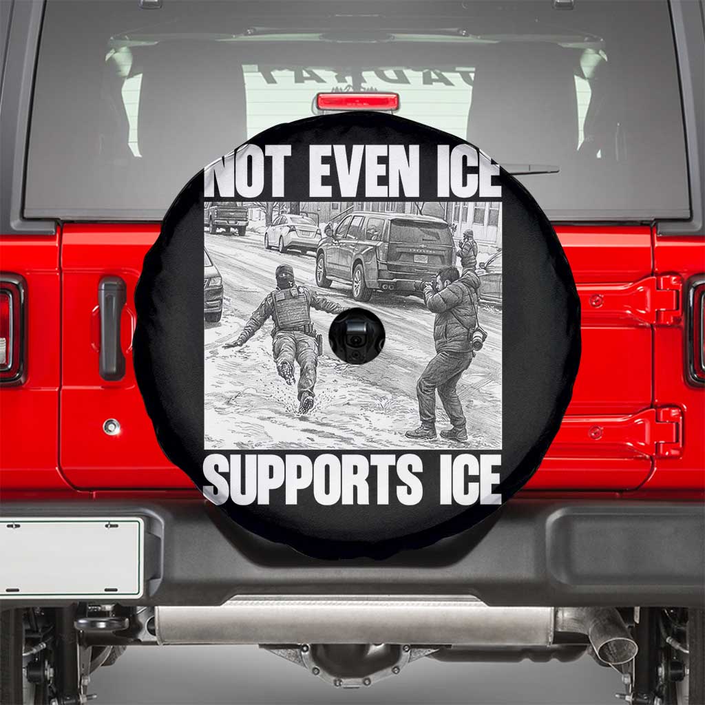 Not Even Ice Supports Ice Spare Tire Cover Viral Political Ice Slipping Captured Meme Against Ice TS02 Black Print Your Wear