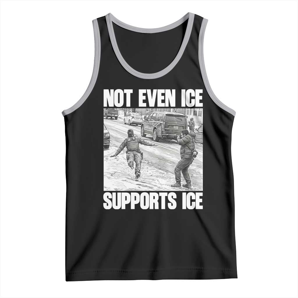 Not Even Ice Supports Ice Tank Top Viral Political Ice Slipping Captured Meme Against Ice TS02 Black Athletic Heather Print Your Wear