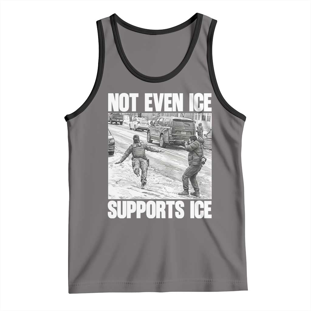 Not Even Ice Supports Ice Tank Top Viral Political Ice Slipping Captured Meme Against Ice TS02 Deep Heather Black Print Your Wear
