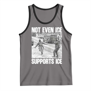Not Even Ice Supports Ice Tank Top Viral Political Ice Slipping Captured Meme Against Ice TS02 Deep Heather Black Print Your Wear