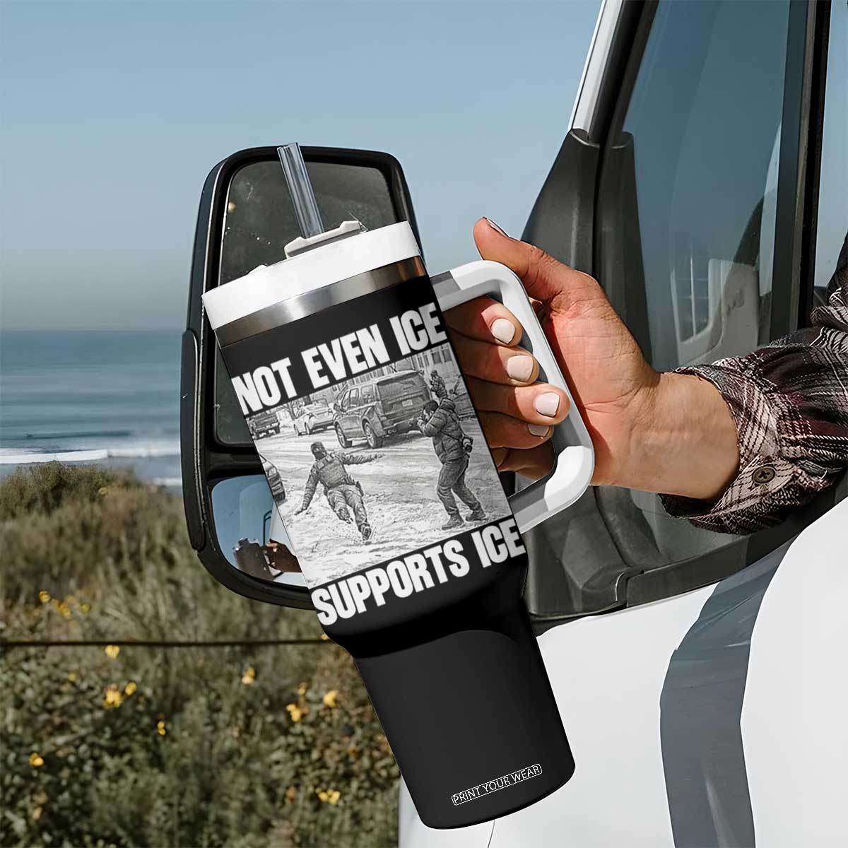 Not Even Ice Supports Ice Tumbler With Handle Viral Political Ice Slipping Captured Meme Against Ice TS02 Print Your Wear