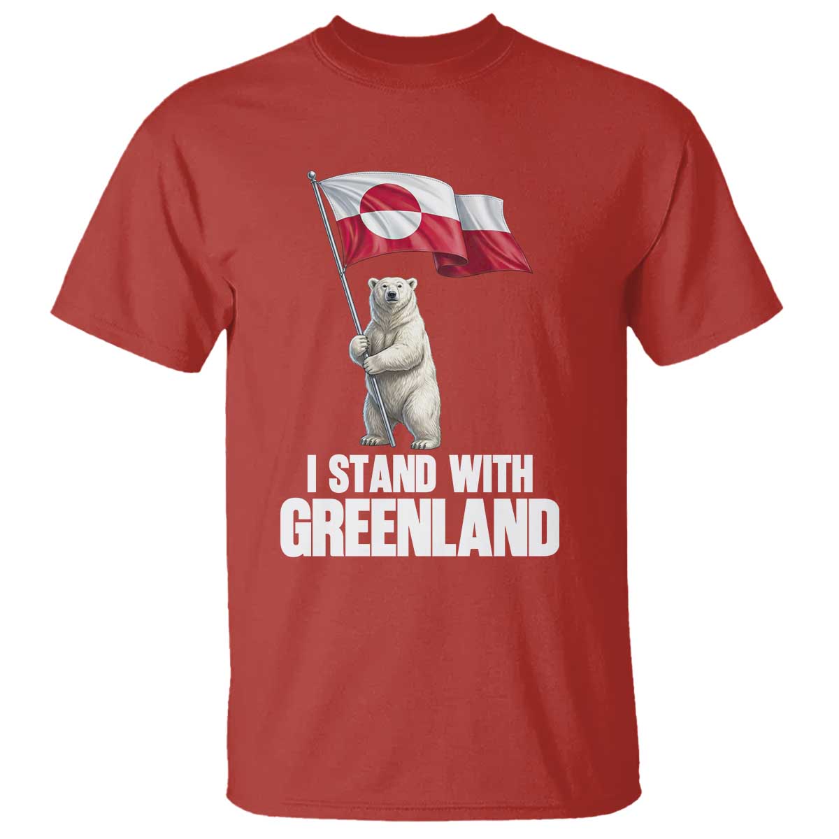 I Stand With Greenland T Shirt Cute Polar Bear Holding Flag Political Support TS02 Red Print Your Wear