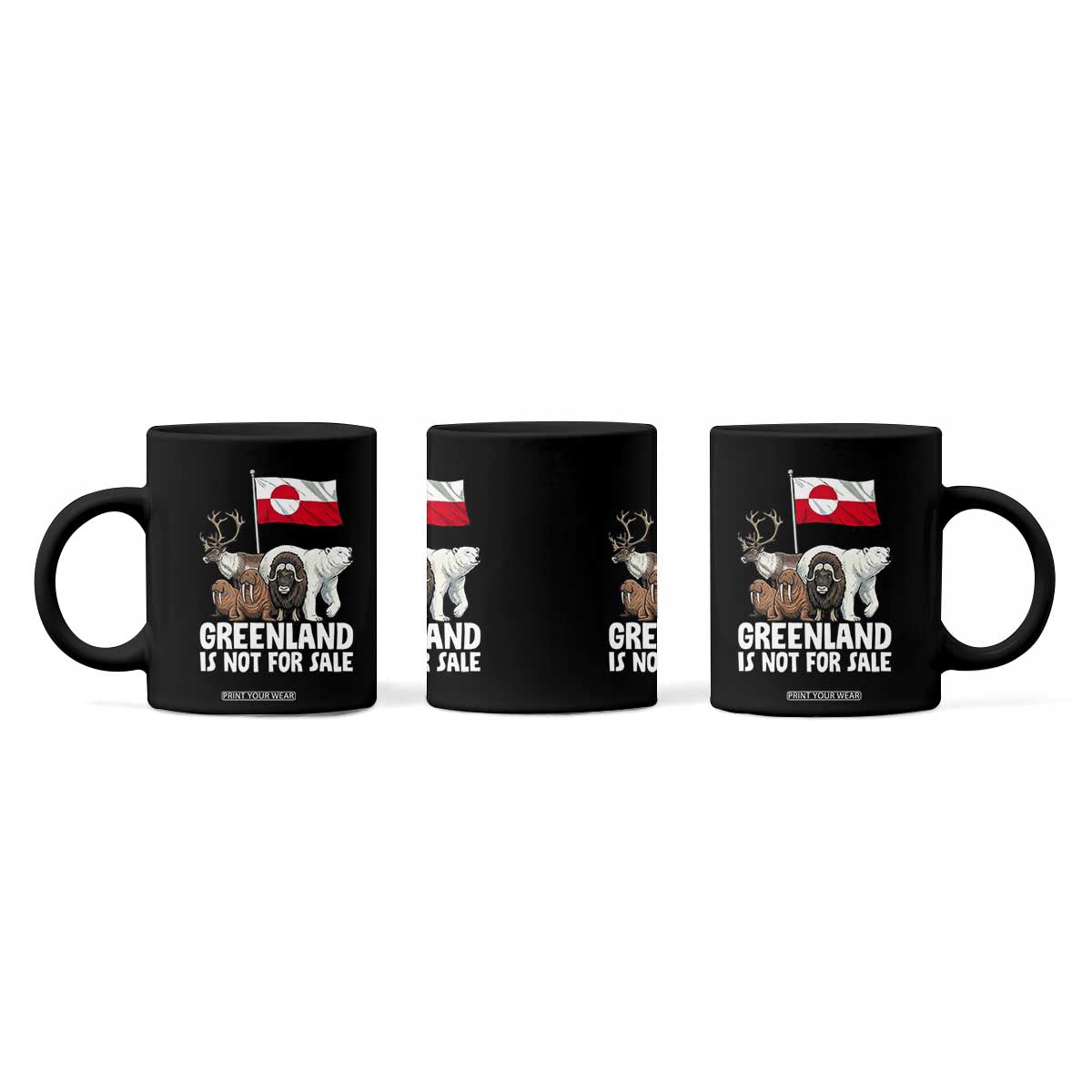Greenland Is Not For Sale Coffee Mug Arctic Animal Resist Protest Greenland Flag TS02 Print Your Wear
