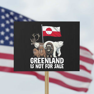Greenland Is Not For Sale Protest Sign Arctic Animal Resist Protest Greenland Flag TS02 Horizontal 18" × 24" Black Print Your Wear