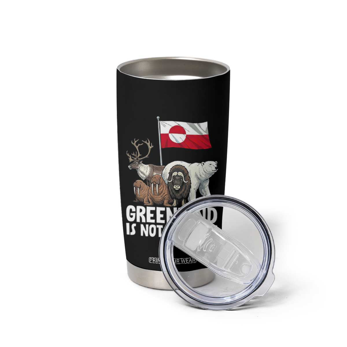 Greenland Is Not For Sale Tumbler Cup Arctic Animal Resist Protest Greenland Flag TS02 Print Your Wear