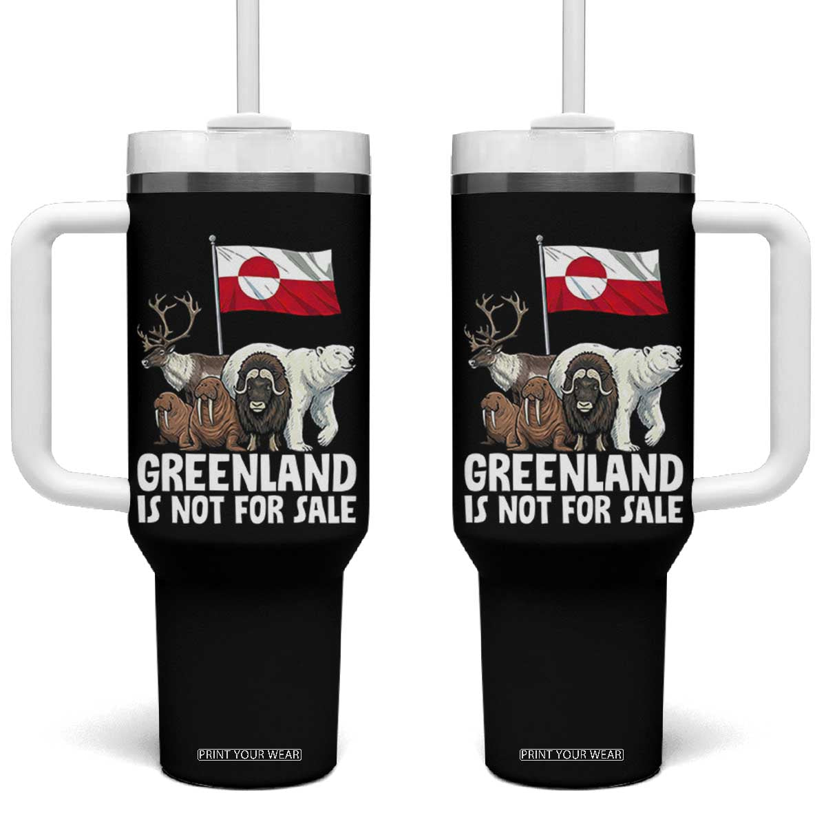 Greenland Is Not For Sale Tumbler With Handle Arctic Animal Resist Protest Greenland Flag TS02 One Size: 40 oz Black Print Your Wear