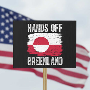 Hands Off Greenland Protest Sign Distressed Flag Resist Political Protest TS02 Horizontal 18" × 24" Black Print Your Wear