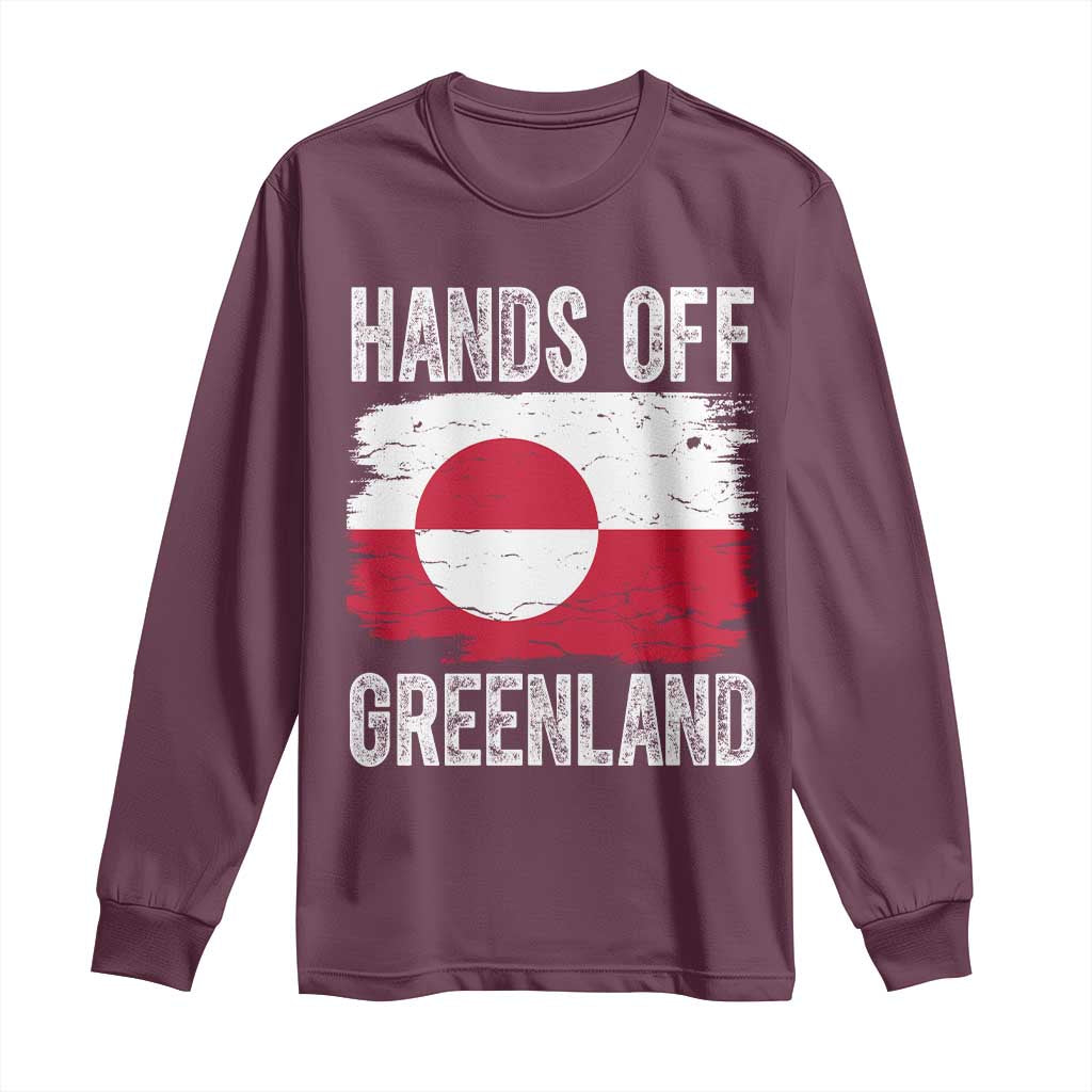 Hands Off Greenland Long Sleeve Shirt Distressed Flag Resist Political Protest TS02 Maroon Print Your Wear