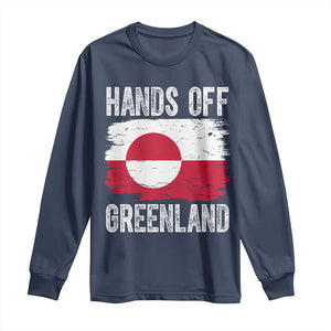 Hands Off Greenland Long Sleeve Shirt Distressed Flag Resist Political Protest TS02 Navy Print Your Wear