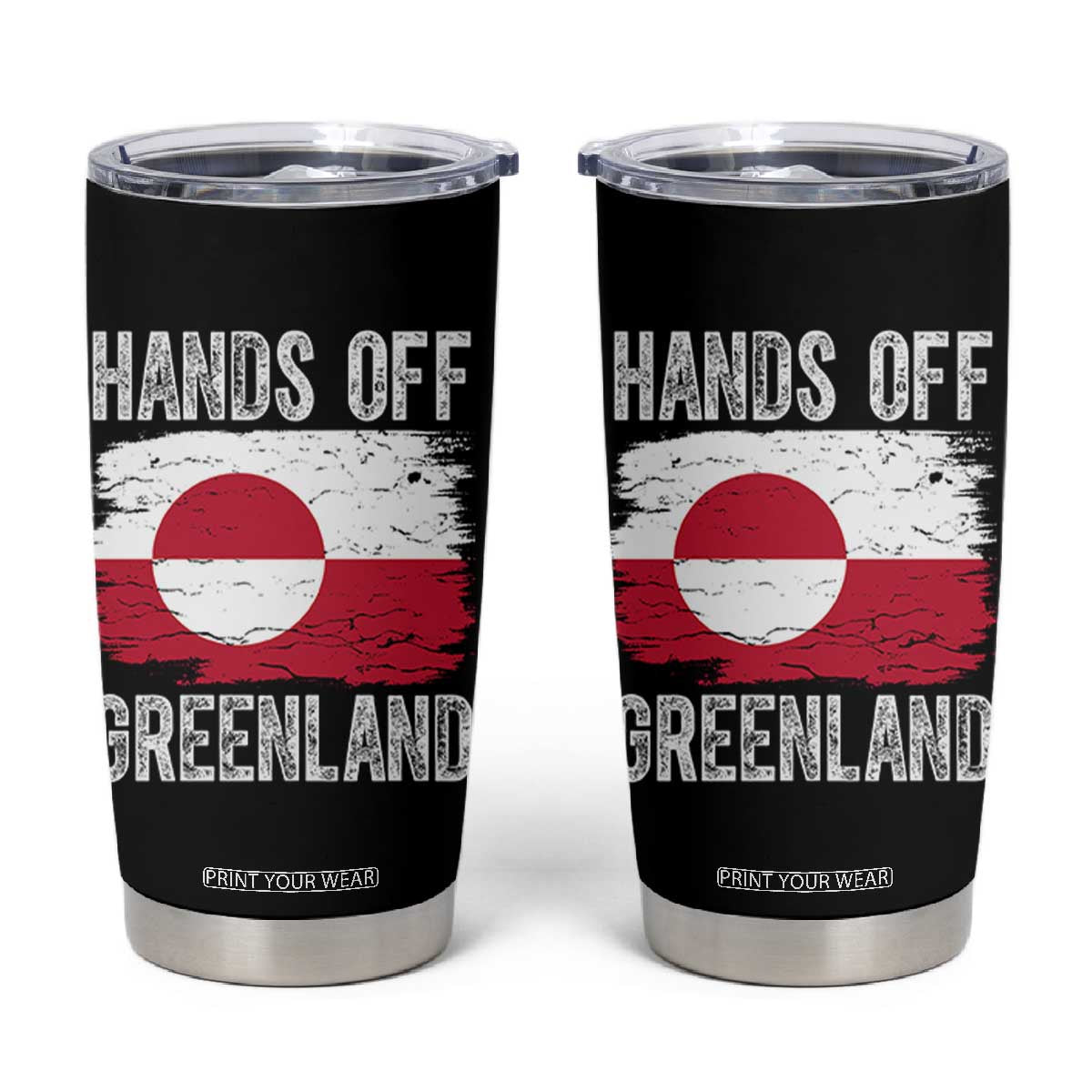 Hands Off Greenland Tumbler Cup Distressed Flag Resist Political Protest TS02 Black Print Your Wear