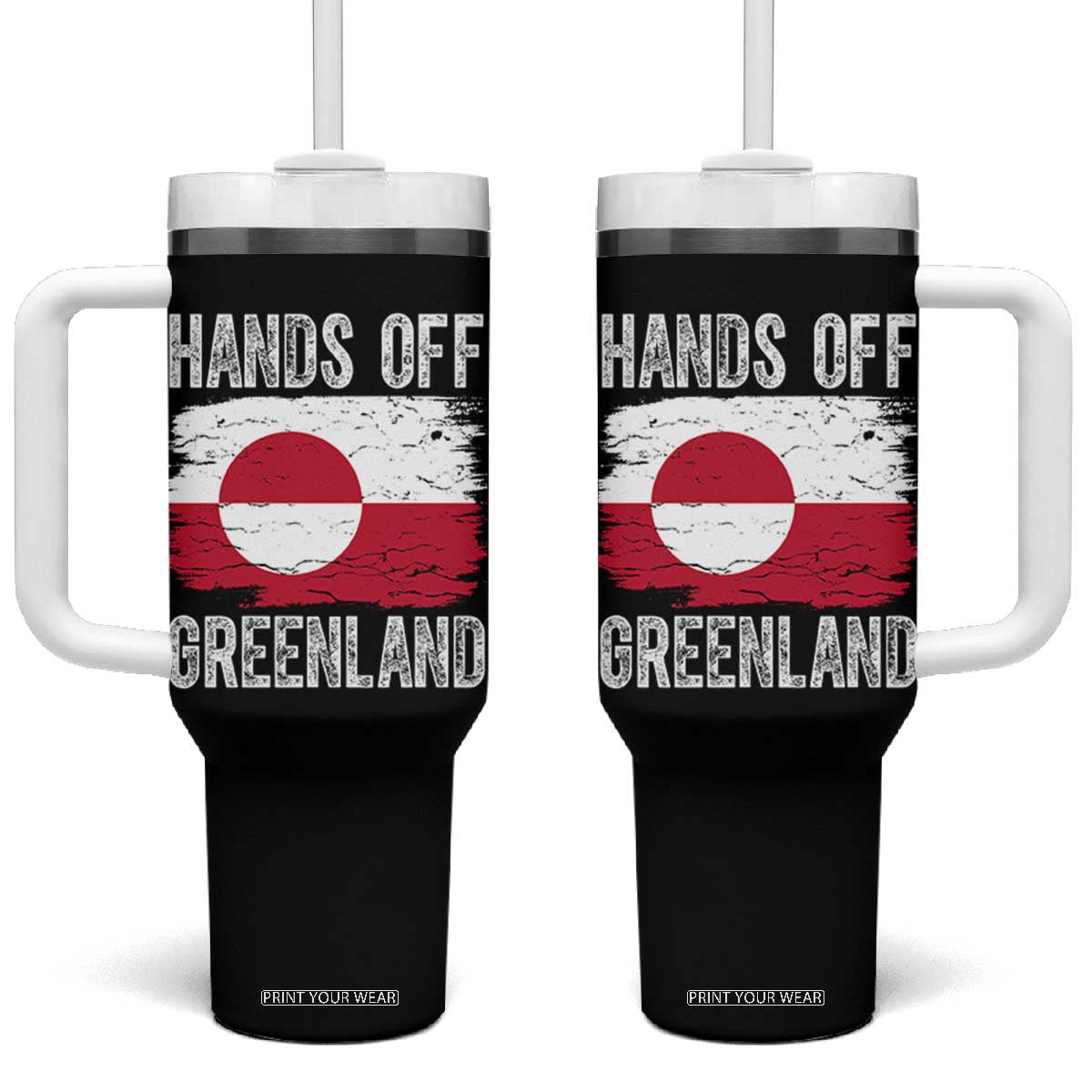Hands Off Greenland Tumbler With Handle Distressed Flag Resist Political Protest TS02 One Size: 40 oz Black Print Your Wear