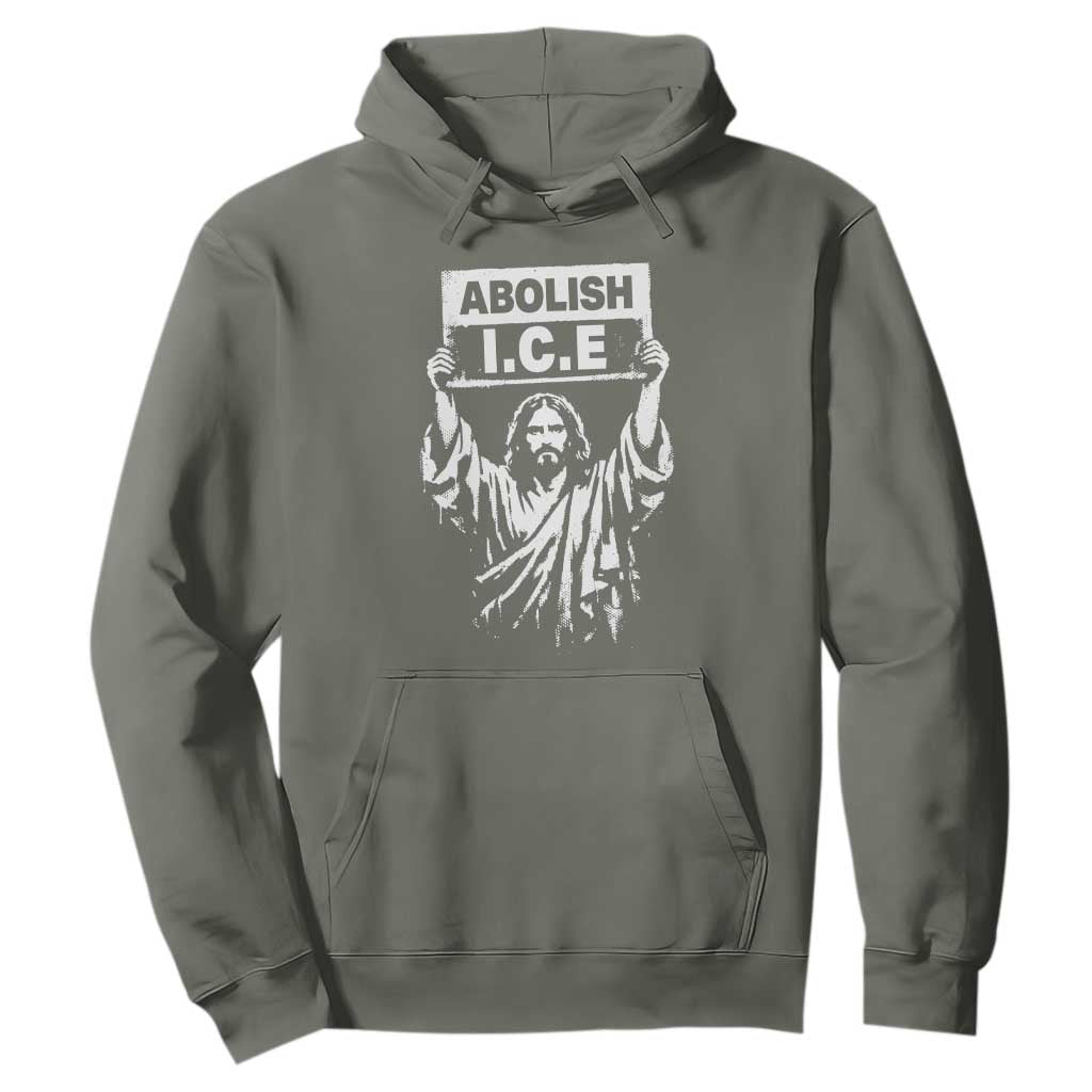 Jesus Abolish Ice Protest Hoodie Religious Faith Justice and Freedom Resistance TS02 Military Green Print Your Wear