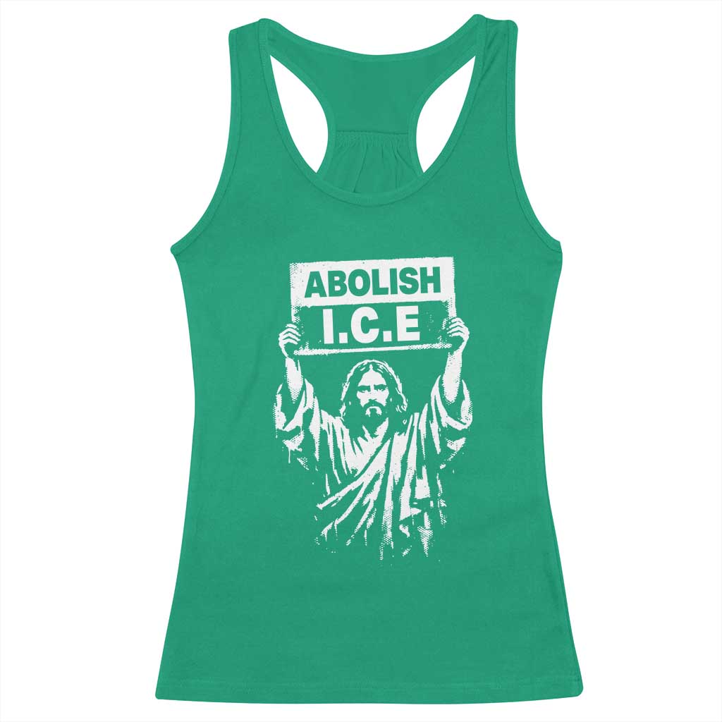 Jesus Abolish Ice Protest Racerback Tank Top Religious Faith Justice and Freedom Resistance TS02 Irish Green Print Your Wear
