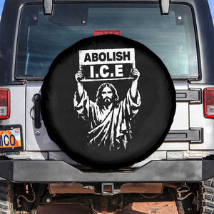Jesus Abolish Ice Protest Spare Tire Cover Religious Faith Justice and Freedom Resistance TS02 No hole Black Print Your Wear