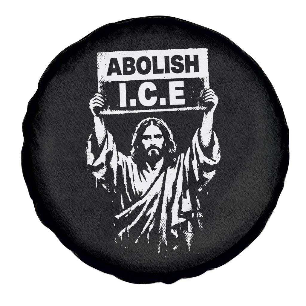 Jesus Abolish Ice Protest Spare Tire Cover Religious Faith Justice and Freedom Resistance TS02 Print Your Wear