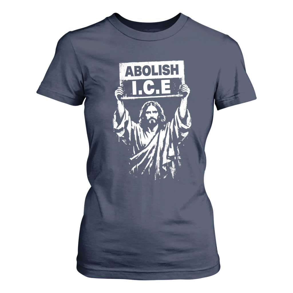Jesus Abolish Ice Protest T Shirt For Women Religious Faith Justice and Freedom Resistance TS02 Navy Print Your Wear