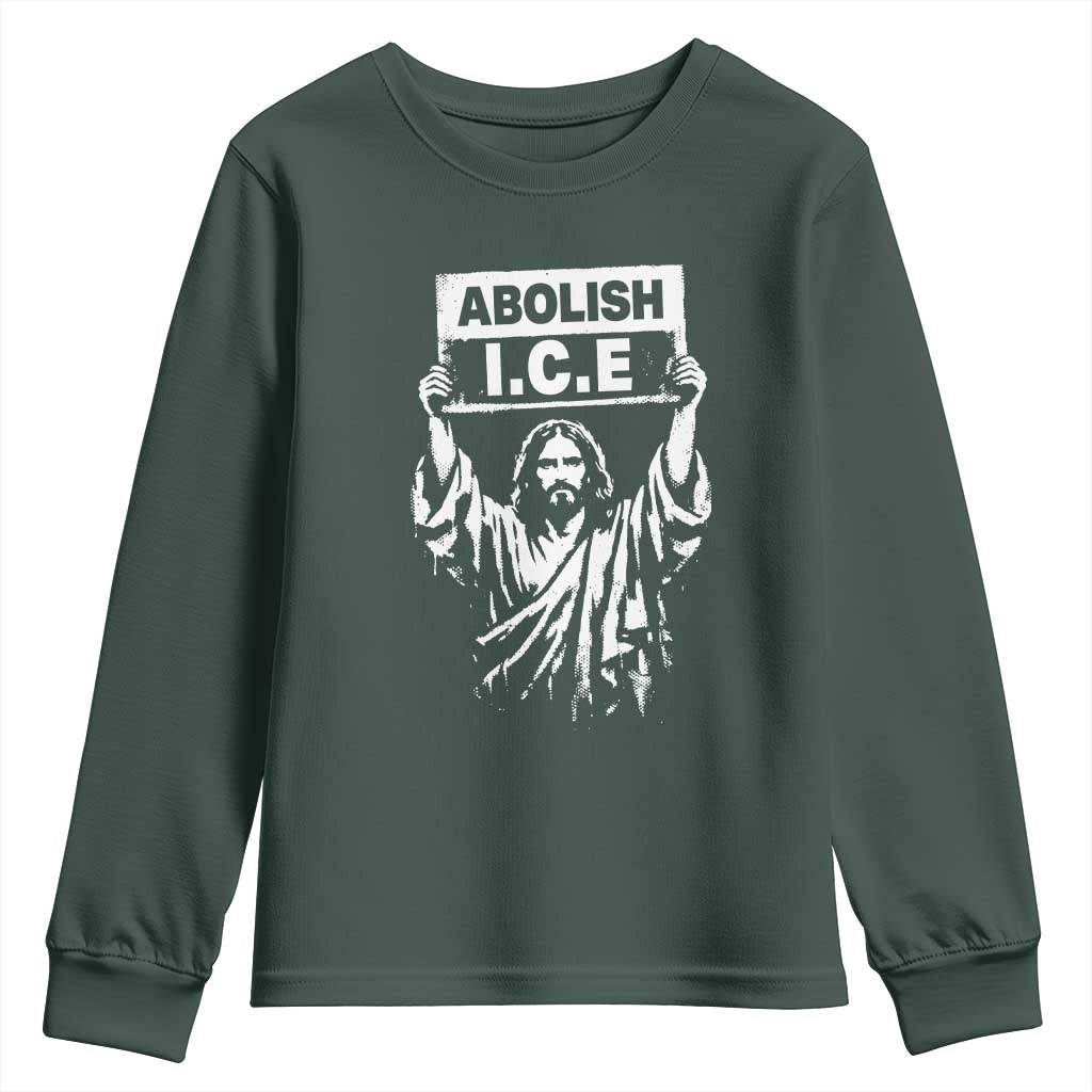 Jesus Abolish Ice Protest Youth Sweatshirt Religious Faith Justice and Freedom Resistance TS02 Dark Forest Green Print Your Wear