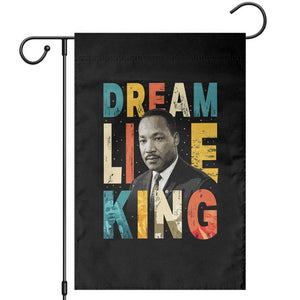 Dream Like King Inspirational MLK Graphic Garden Flag Civil Rights Legacy Tribute TS02 Black Print Your Wear