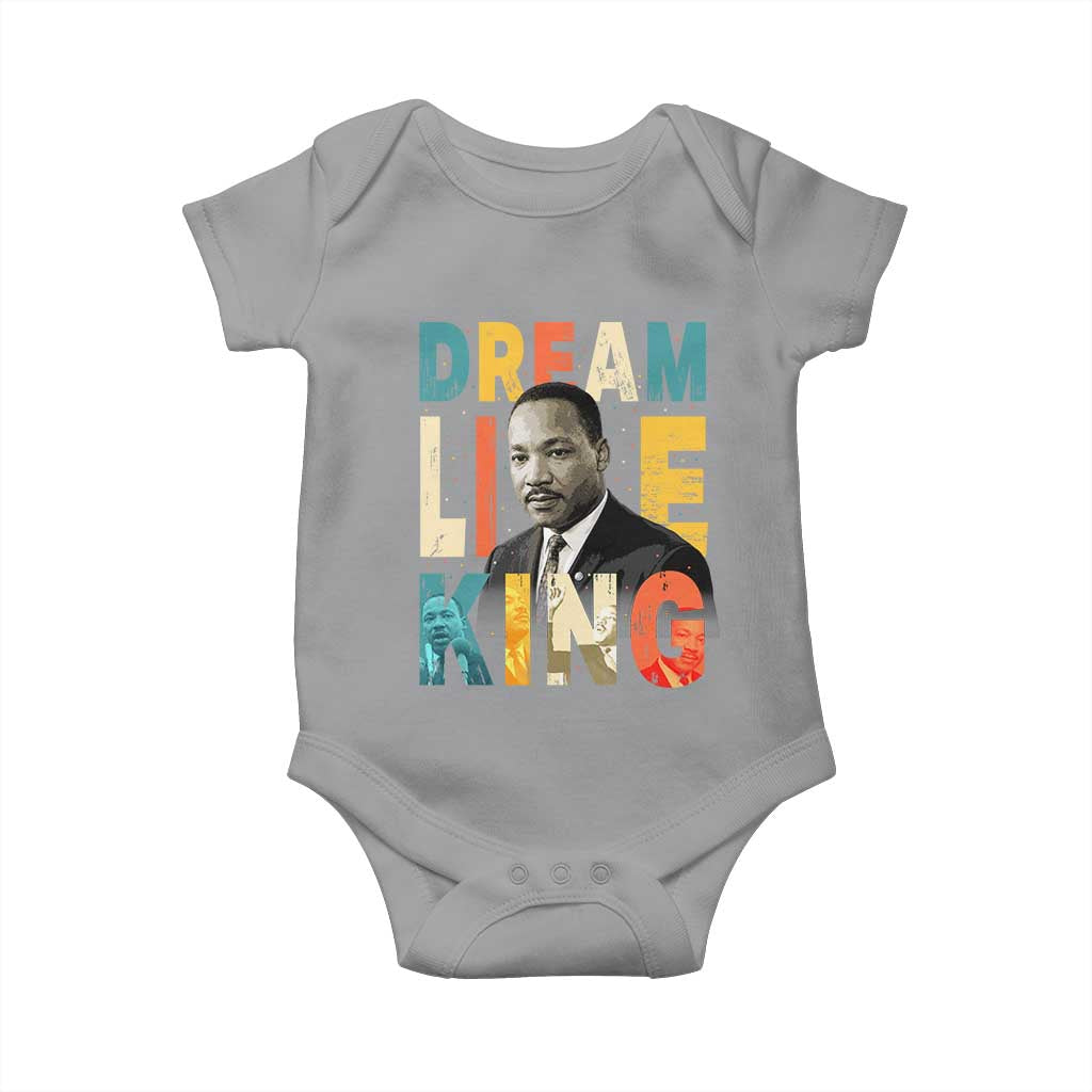 Dream Like King Inspirational MLK Graphic Baby Onesie Civil Rights Legacy Tribute TS02 Sport Gray Print Your Wear