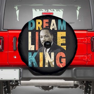 Dream Like King Inspirational MLK Graphic Spare Tire Cover Civil Rights Legacy Tribute TS02 Black Print Your Wear