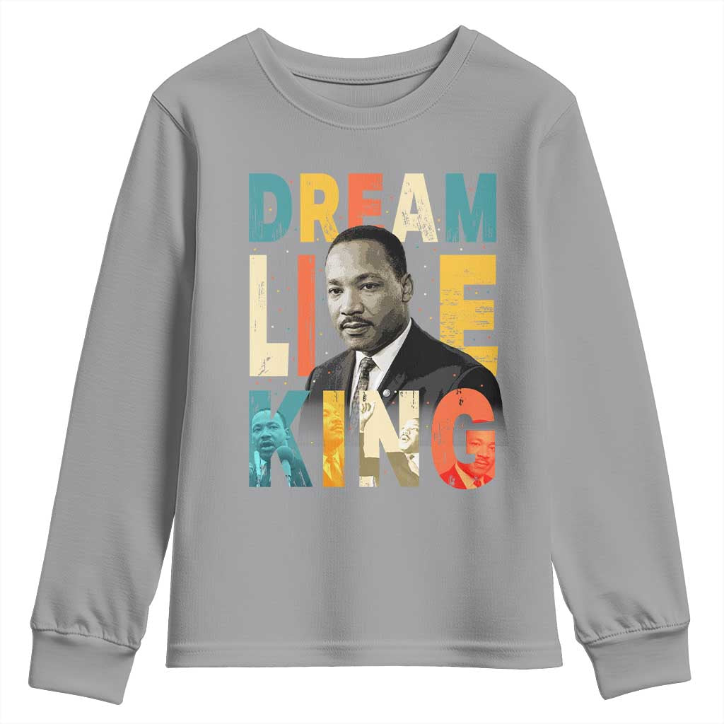 Dream Like King Inspirational MLK Graphic Youth Sweatshirt Civil Rights Legacy Tribute TS02 Sport Gray Print Your Wear
