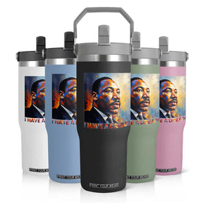 I Have A Dream Inspirational MLK Quotes Flip Straw Tumbler Equality and Justice Martin Luther King Tribute TS02 Print Your Wear