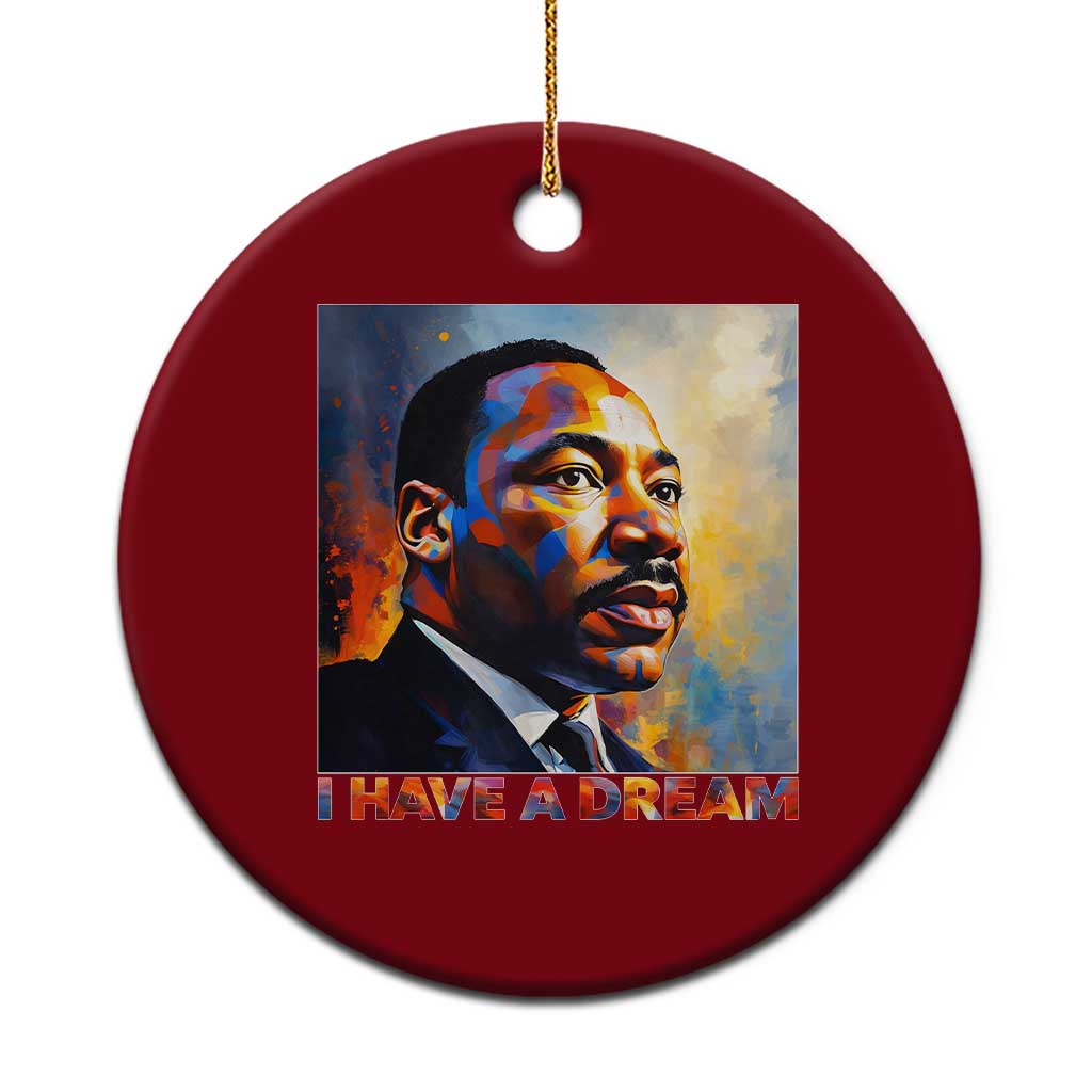 I Have A Dream Inspirational MLK Quotes Ceramic Ornament Equality and Justice Martin Luther King Tribute TS02 1pc Red Print Your Wear