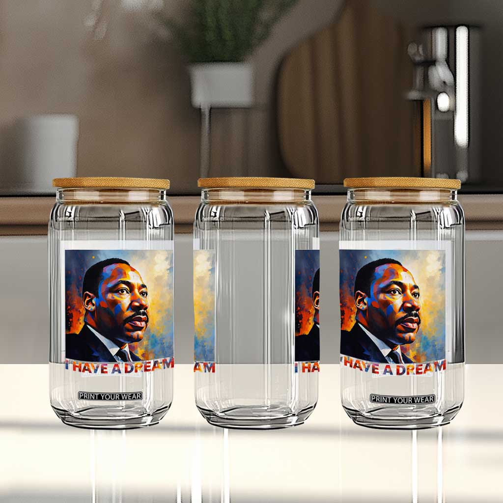 I Have A Dream Inspirational MLK Quotes Glass Can Equality and Justice Martin Luther King Tribute TS02 Print Your Wear