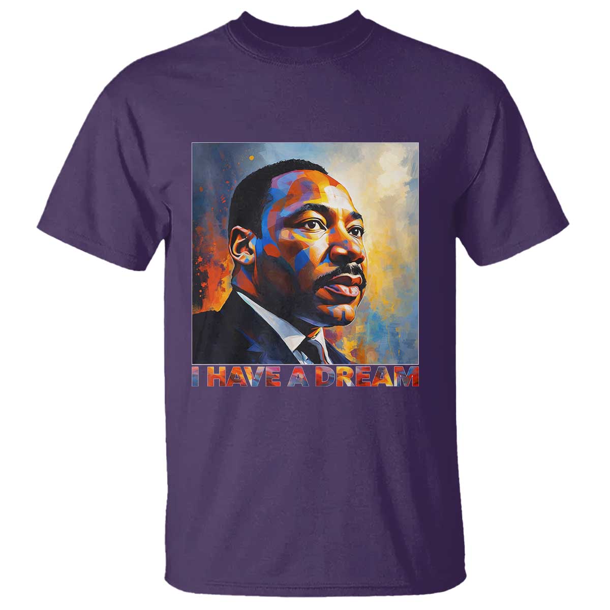 I Have A Dream Inspirational MLK Quotes T Shirt Equality and Justice Martin Luther King Tribute TS02 Purple Print Your Wear